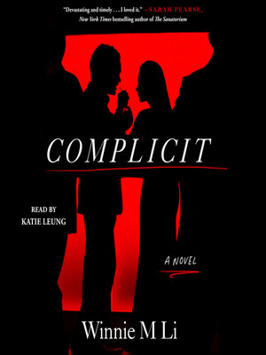 cover image of Complicit: a Novel